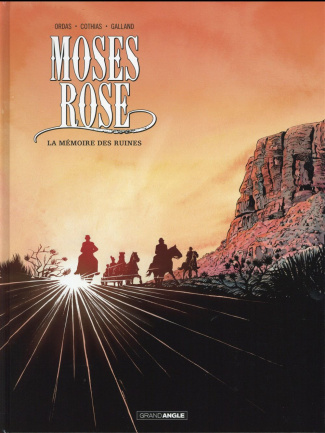 Moses Rose Tome 2 : La Mémoire des ruines