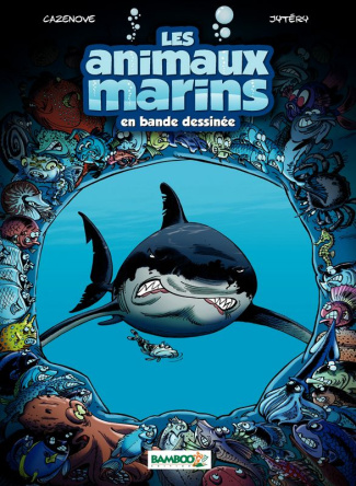 Les animaux marins en bande dessinée Tome 1 : Avec un dossier bonus