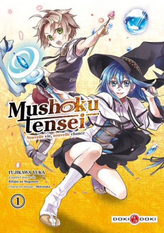 Mushoku Tensei - Nouvelle vie, nouvelle chance Tome 1 . Avec une illustration collector