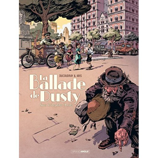 La ballade de Dusty Tome 2 : Sous le chapiteau Freaks