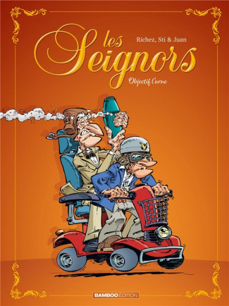 Les Seignors Tome 2 : Objectif l'urne