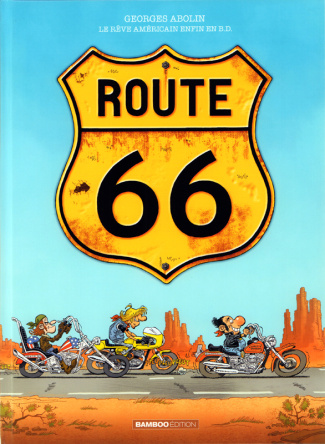 Route 66 Tome 1