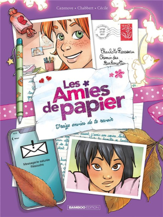 Les amies de papier Tome 3 : Treize envies de te revoir