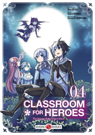 Classroom for Heroes - The Return of the Former Brave Tome 4