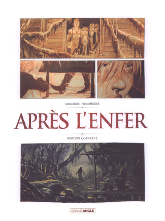 Après l'enfer Intégrale : Pack en 2 volumes. Tome 1, Le jardin d'Alice ; Tome 2, Le bayou d'Oz