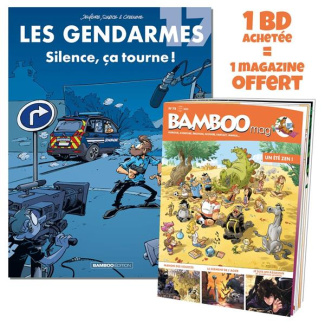 Les Gendarmes Tome 17 : Silence, ça tourne ! Avec Bamboo Mag N° 78, juillet-août-septembre 2022 offe