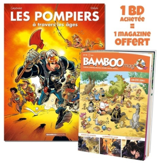 Les Pompiers : A travers les âges. Avec Bamboo Mag N° 78, juillet-août-septembre 2022 offert
