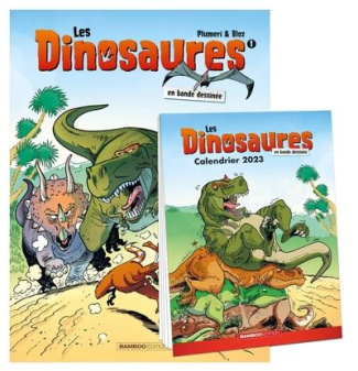 Les dinosaures en bande dessinée Tome 1 : Avec le calendrier 2023 offert