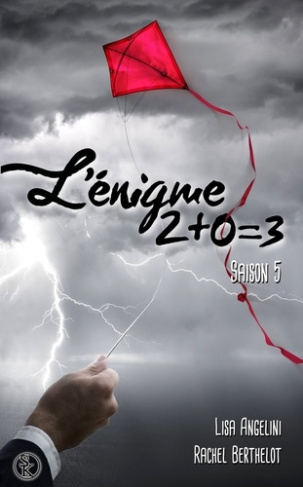 L'enigme 2+0=3 saison 5