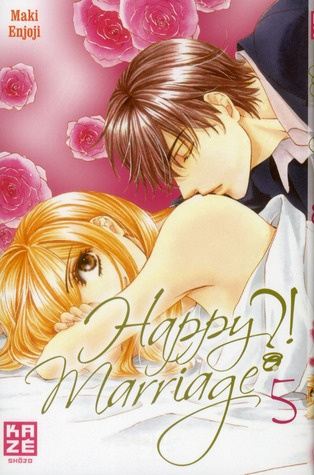Happy Marriage ?! Tome 5