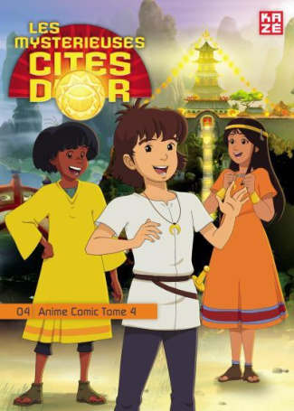 LES MYSTERIEUSES CITES D'OR SAISON 2 T04