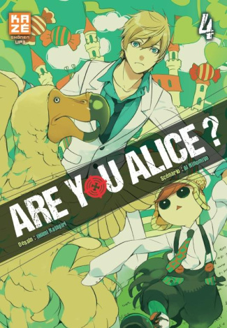Are you Alice ? Tome 4