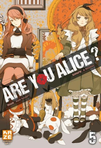 Are you Alice ? Tome 5