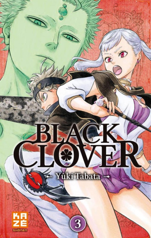 Black Clover Tome 3 : Rassemblement à la cité royale