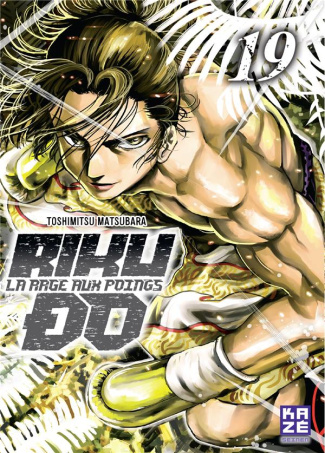 Rikudo, la rage aux poings Tome 19