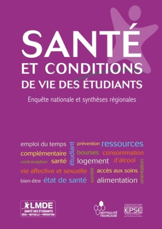 Santé et conditions de vie des étudiants. Enquête nationale et synthèses régionales, Edition 2011-20