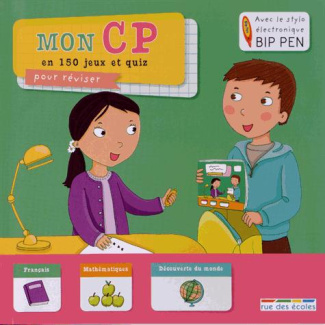 Mon CP en 150 jeux et quiz pour réviser