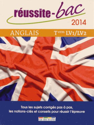 Anglais Tle LV1-LV2. Toutes séries