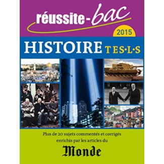 Histoire Tle ES, L, S. Avec le Monde