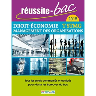 Economie, Droit, Management des organisations Tle STMG. Edition 2015