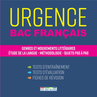 Urgence Bac Français. Edition 2018