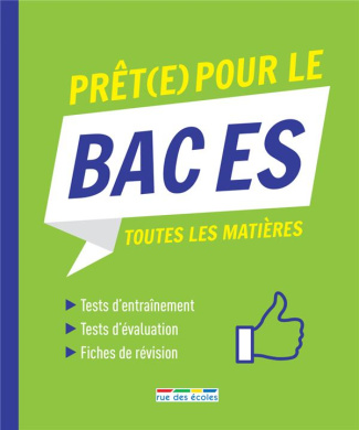 Prêt(e) pour le Bac ES. Edition 2019