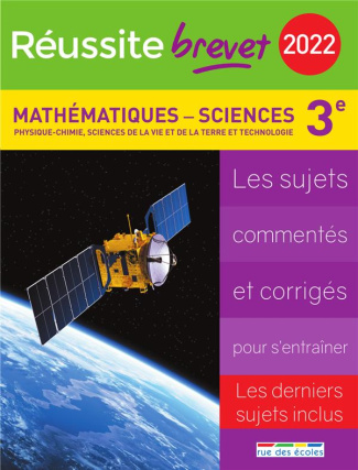 Mathématiques Sciences Brevet 3e. Physique-Chimie, sciences de la vie et de la terre et technologie,