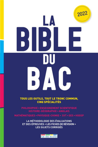 La Bible du bac. Edition 2022