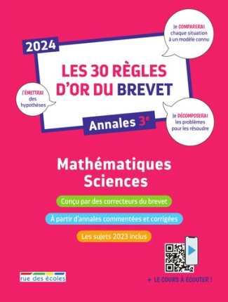 Mathématiques-Sciences Les 30 règles d'or du brevet. Edition 2024