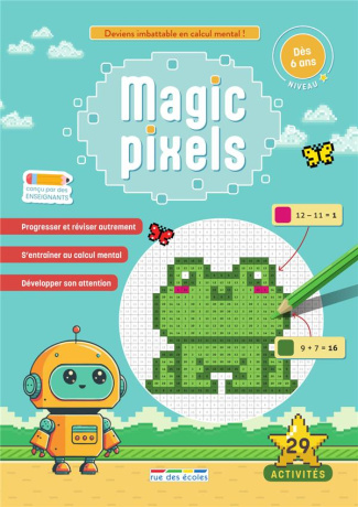 Magic pixels. Niveau 1