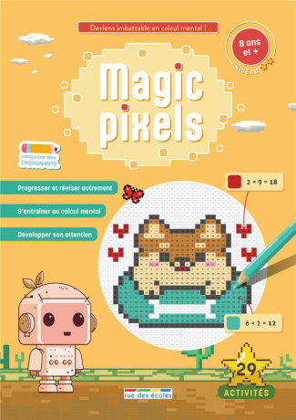 Magic pixels. Niveau 2
