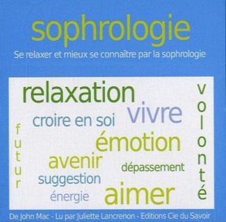 Sophrologie. 1 CD audio