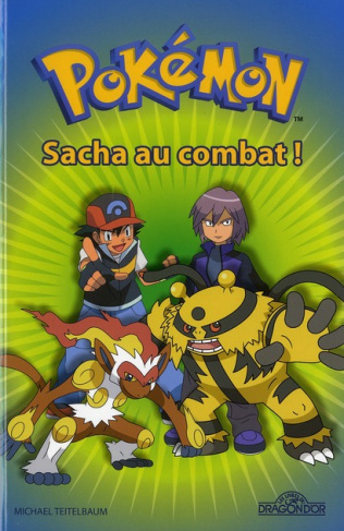 Pokémon : Sacha au combat !