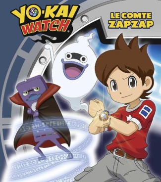 Yo-Kai Watch : Le comte Zapzap