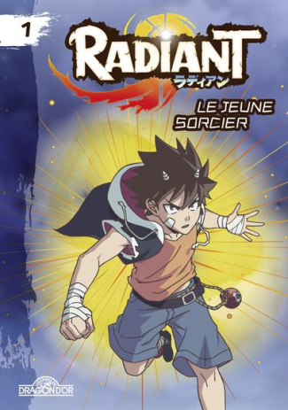 Radiant - Roman Tome 1 : Le jeune sorcier