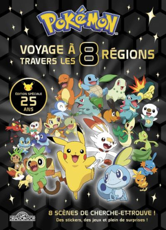 Pokémon, Voyage à travers les 8 régions. 8 scènes de cherche-et-trouve ! Des stickers, des jeux et p