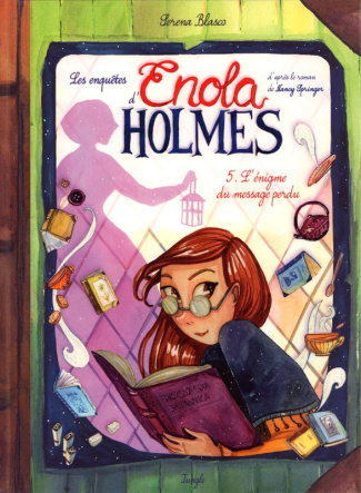 Les enquêtes d'Enola Holmes Tome 5 : L'énigme du message perdu