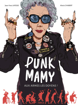 Punk Mamy Tome 1 : Aux armes les doyens !