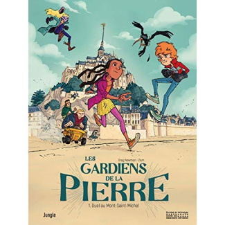 Les gardiens de la pierre Tome 1 : Duel au Mont-Saint-Michel