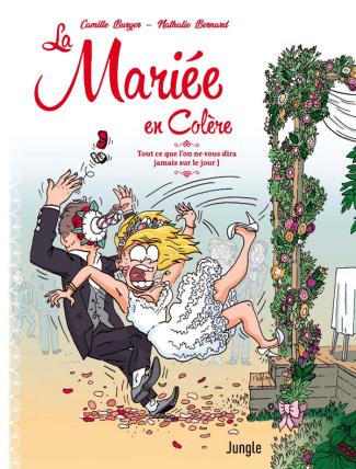 La mariée en colère