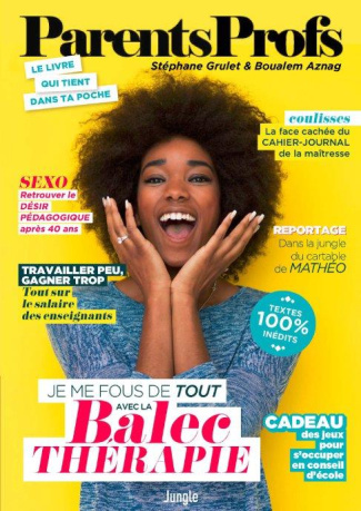 ParentsProfs 2. textes 100 % inédits
