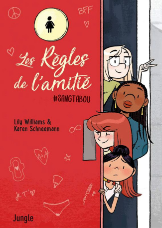 Les règles de l'amitié Tome 1 : Sang tabou