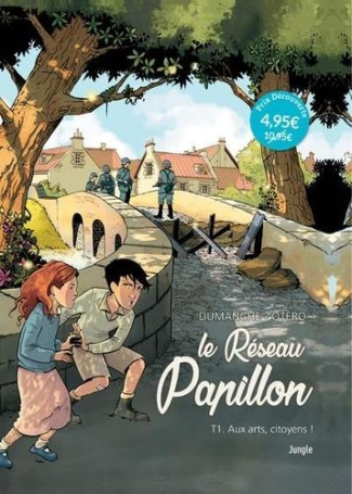 Le Réseau Papillon Tome 1 : Aux arts, citoyens ! Edition limitée