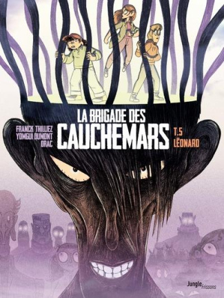 La brigade des cauchemars Tome 5 : Léonard
