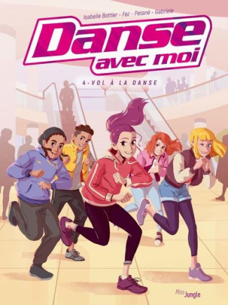 Danse avec moi Tome 4 : Vol à la danse