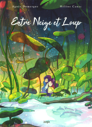 Entre neige et loup. Edition collector