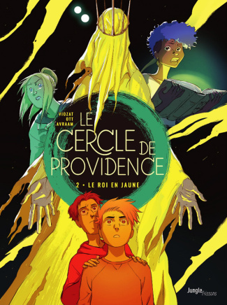 Le Cercle de Providence Tome 2 : Le Roi en jaune