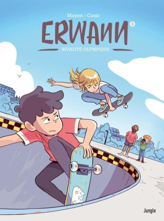 Erwann Tome 3 : Rivalité olympique