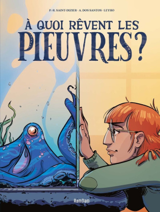 A quoi rêvent les pieuvres ?