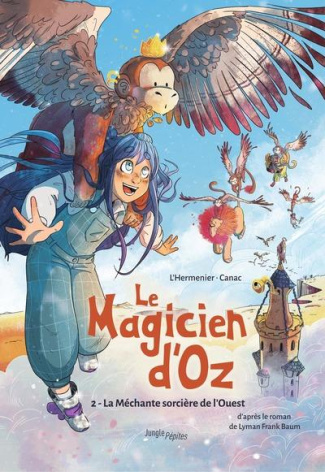 Le Magicien d'Oz Tome 2 : La Méchante sorcière de l'Ouest